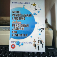 Model Pembelajaran Langsung dalam Pendidikan Jasmani dan Kesehatan