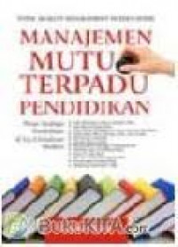 Manajemen Mutu Terpadu Pendidikan