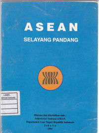 ASEAN : Selayang Pandang