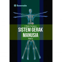 Sistem Gerak Manusia; Edisi:2