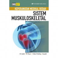 Keperawatan Medikal Bedah: Sistem Muskuloskeletal