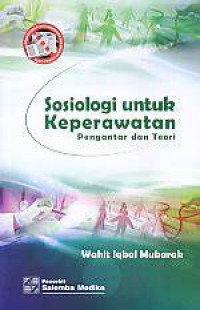 Sosiologi untuk Keperawatan Pengantar dan Teori