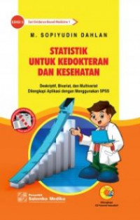 Statistik Untuk Kedokteran Dan kesehatan Edisi 5 ( Seri EBM 1)