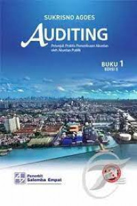 Auditing Petunjuk Praktis Pemeriksaan Akuntan oleh Akuntan Publik Buku 1 Edisi 5