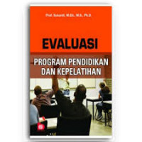 Evaluasi Program Pendidikan dan Kepelatihan