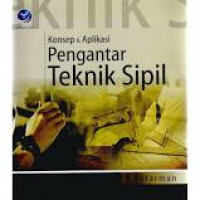 Konsep & Aplikasi Pengantar Teknik Sipil