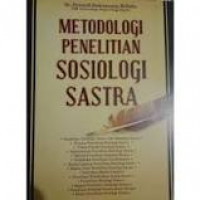 Metodologi Penelitian Sosiologi Sastra