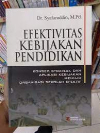 Efektivitas Kebijakan Pendidikan