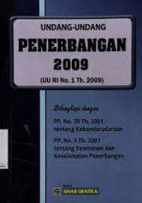 Undang-Undang Penerbangan 2009 ( UU RI No 1 th 2009 )