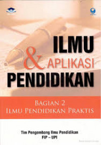 ILMU & APLIKASI PENDIDIKAN BAGIAN II