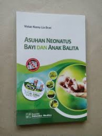 Image of Asuhan Neonatus Bayi Dan Anak Balita