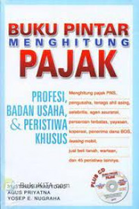 Image of Buku Pintar Menghitung Pajak Profesi, Badan Usaha & Peristiwa Khusus