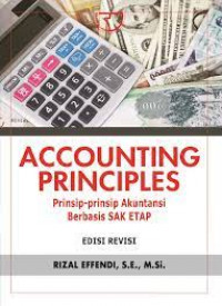 Accounting Principles: Prinsip-Prinsip Akuntansi Berbasis SAK ETAP (Edisi Revisi)