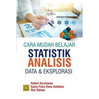 Cara Mudah Belajar Statistik: Analisis Data dan Eksplorasi