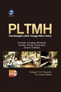 PLTMH ( Pembangkitt Listrik Tenaga Mikro Hidro )