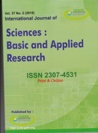 International Journal of Sciences : Basic and Applied Research ( IJSBAR) (Jurnal Vol. 37 No.2 2018)