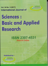International Journal of Sciences : Basic and Applied Research ( IJSBAR) (Jurnal Vol. 34 No.3 2017)