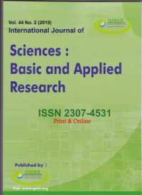 International Journal of Sciences : Basic and Applied Research ( IJSBAR) ( Jurnal Vol 44 No 2 2019 )