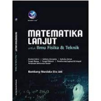 Matematika Lanjut Untuk Ilmu Fisika & Teknik