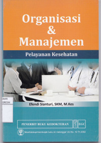 Organisasi & Manajemen Pelayanan Kesehatan