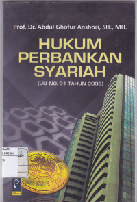 HUKUM PERBANKAN SYARIAH (UU No 21 Tahun 2008)