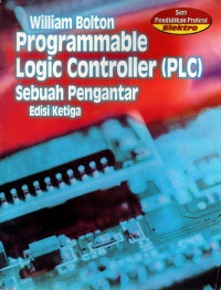 Programmable Logic Controller (PLC) Sebuah Pengantar