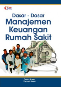 Dasar-dasar Manajemen Keuangan Rumah Sakit