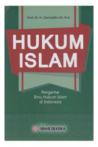 Hukum Islam : Pengantar Ilmu Hukum Islam di Indonesia
