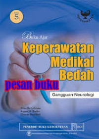 Keperawatan Medikal Bedah Gangguan Neurologi Edisi 5 ( Buku Ajar)