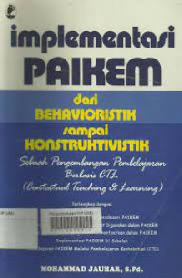 Implementasi Paikem dari Behavioristik sampai Konstruktivistik