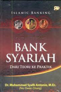 Bank Syariah dari Teori ke Praktik