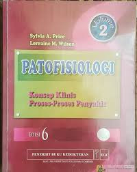 Patofisiologi  Konsep Klinis Proses-proses Penyakit Vol 2 (Edisi 6)
