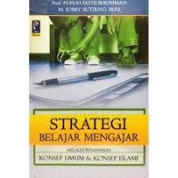Strategi Belajar Mengajar Melalui Penanaman Konsep Umum & konsep Islami