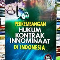 Perkembangan Hukum Kontrak Innominat di Indonesia ( buku Kesatu)