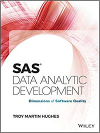 SAS Data Analytic Development: Dimensions Of Software Quality