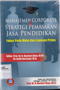 Manajemen corporate & Strategi Pemasaran Jasa Pendidikan