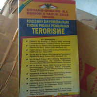 Undang-Undang Pencegahan dan Pemberantasan Tindak Pidana Terorisme (UU RI No.9 Th.2013)