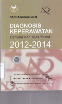 DIAGNOSIS KEPERAWATAN Definisi & Klasifikasi 2012-2014