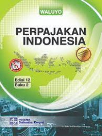 Perpajakan Indonesia Buku 2 Edisi 12