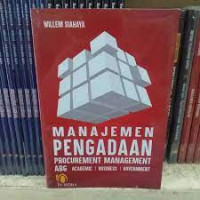 Manajemen Pengadaan Procurement Management ABG (Academic Business Goverment)